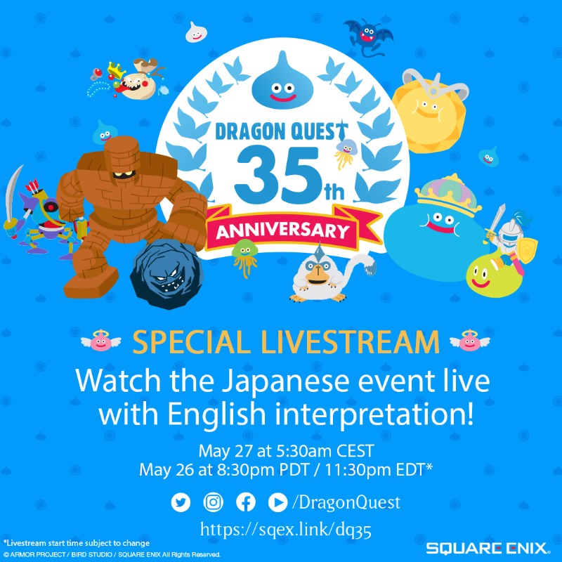 DRAGON QUEST 35th AANNIVERSARY: Special Livestream