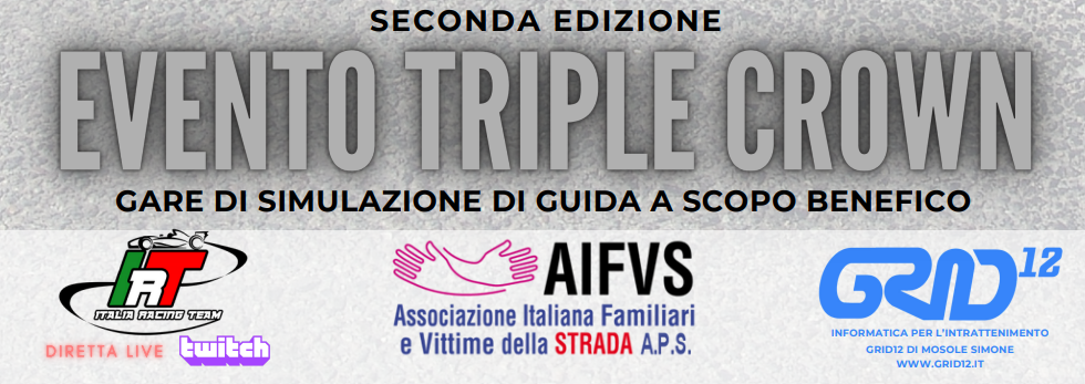 Torneo di beneficenza "Triple Crown" Sim Racing. 1 evento triple crown torneo di beneficenza gare di simulazione di guida a scopo benefico seconda edizione