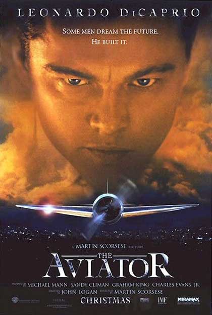 I consigli di Cinemike: "The Aviator" 2 locandina 42