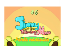 Perle Nascoste #6:Jimmy and the Pulsating Mass Jimmy and the Pulsating Mass